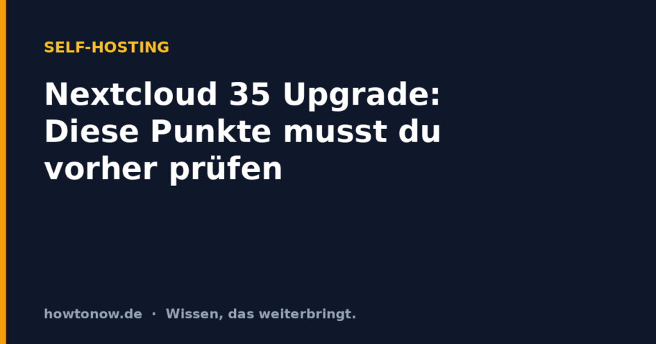 Nextcloud 35 Upgrade