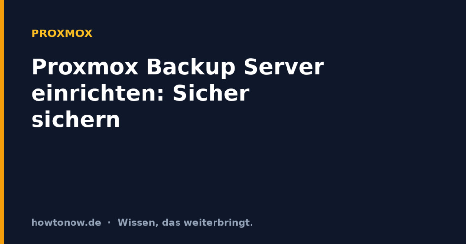 Proxmox Backup Server