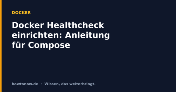 Docker Healthcheck